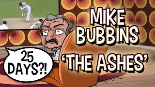 The Ashes - Mike Bubbins