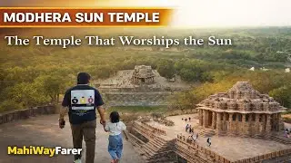 1,000-Year-Old Wonder of Gujarat, Modhera Sun Temple