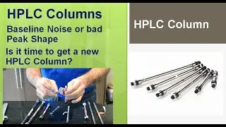 HPLC Column washing and regeneration: when is it the time to get a new HPLC Column?