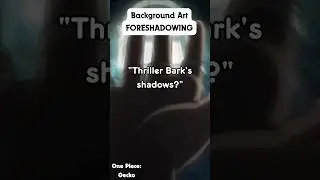 One Piece Gecko Moria   Background Art FORESHADOWING
