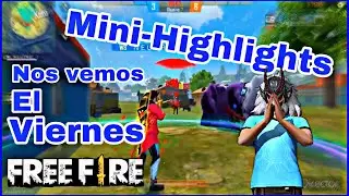 Highlights - Neutro YT - Free Fire! Nos vemos el viernes!