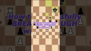 Pawn BREAKTHROUGH in 60 seconds? #chess