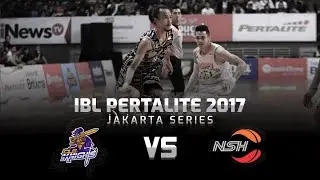 IBL Pertalite 2017 | CLS Knights Surabaya vs NSH Jakarta