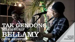 Tak Gendong - Mbah Surip, Cover LIVE by BELLAMY @TerasiMentahJogja  [ Jogja Musik Project ]