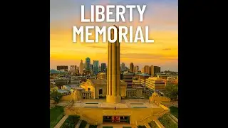 Liberty Memorial from Above | Kansas City&rsquo;s Tower of Memory