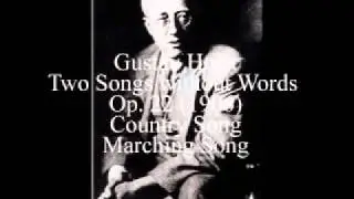 Gustav Holst - Two Songs without Words, Op. 22 (1906)