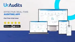 Audit and Inspection App Features You Need to Know - UrAudits App