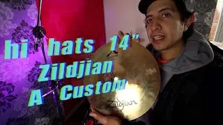 Así suenan los Hi-hats Zildjian A Custom 14