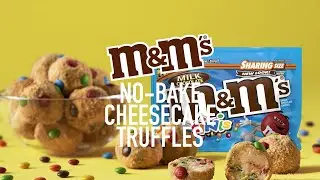 M&M'S No Bake Cheesecake Truffles