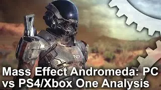 Mass Effect Andromeda: PC vs PS4/Xbox One Graphics Comparison + Frame-Rate Test