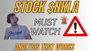 My Analysis On Stock $NKLA and What To Expect Before Its Bankruptcy
