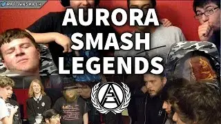 Aurora Smash Legends - An ASH Recap