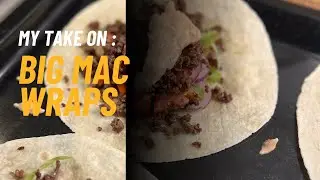 I tried making a Big Mac Wrap at home and 😋 