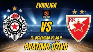 PARTIZAN-C.ZVEZDA! EVROLIGA! 12. Decembar! 20.15 h PRATIMO UŽIVO!  #kkpartizan #kkcrvenazvezda