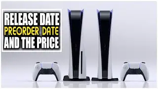 SONY PLAYSTATION 5 RELEASE DATE, PREORDER DATE AND PRICE - EVERYTHING YOU NEED TO KNOW