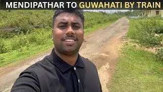 Mendipathar To Guwahati By Train | Bhojpuri Vlog