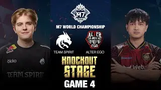 (ID) Day 4 | M7 Knockout Stage | TEAM SPIRIT vs ALTER EGO | Game 4