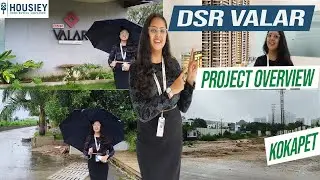 DSR Valar | Luxurious 4BHK Flats In Kokapet Hyderabad | Price & Review 2025