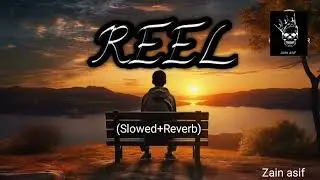 REEL (Official LoFi Video) : Deep Jandu |Simar Kaur |Isha Malviya |Latest PunjabiSongs 2025