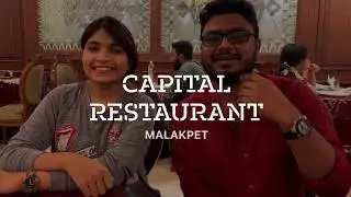 CAPITAL RESTAURANT promo || MALAKPET
