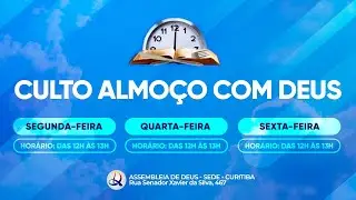 Culto Almoço com Deus (28/01/2026)
