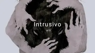 Ult - Intrusivo.  (prod. Teos Flex)