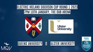 Belfast Derby! Queens vs UU - Electric Ireland  SIgerson Cup Round 1 2023 🏆 🏆