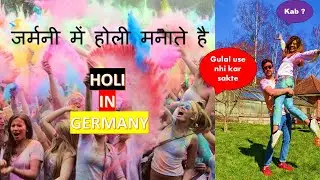Holi in Germany | Facts about Germany
