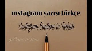Latest Turkish Captions for Instagram 2021 || 5 Best Turkish Captions with English Translation