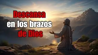 Descanso en Dios: Cuando el Alma Encuentra Paz