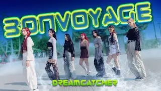 [K-POP IN PUBLIC RUSSIA] DREAMCATCHER (드림캐쳐) - BONVOYAGE | DANCE COVER BY SWEETHEART #dreamcatcher