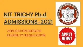 NIT TRICHY PH.D ADMISSIONS 2021/NIT TRICHY ADMISSIONS 2021/ PH.D ADMISSION 2021/NIT/