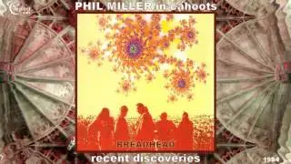 Phil Miller / In Cahoots - Breadhead [Jazz-Rock - Canterbury Scene] (1993)