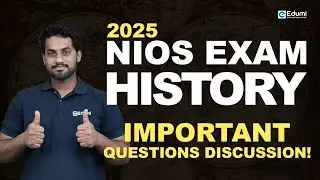 NIOS EXAM 2025 | HISTORY MOST Important Questions Discussion | Edumi NIOS #nios  #onlinelearning