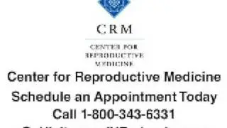 Fertility Over 40, Center for Reproductive Medicine