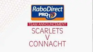 Team announcement - Scarlets v Connacht