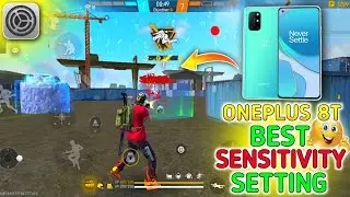 OnePlus 8T Free Fire Sensitivity + Dpi Setting ⚙️| After Update Best Sensitivity In Free Fire 🔥 2024