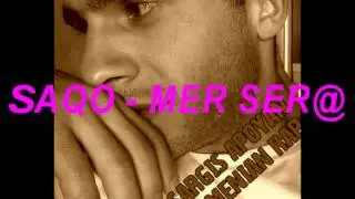 SAQO - MER SER@ / ARMENIAN RAP
