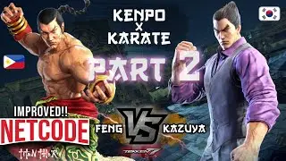 Pt.2 Aggressive Kazuya - Improved Netcode! PH VS KOREA - Tekken 7 - Feng Wei [TiTAN_THOR] VS Kazuya