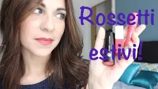 I miei rossetti estivi preferiti | Fairymoon Beauty