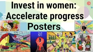 Posters on Women empowerment, Accelerate progress posters, poster competition 2024