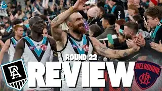 PORT ADELAIDE VS MELBOURNE | AFL REVIEW: ROUND 22, 2O24