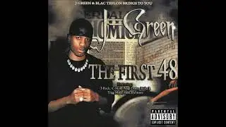 J-Green - The First 48 [Full Album] (2009)