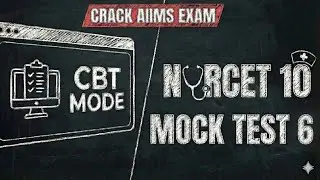 NORCET 10 Full Syllabus Mock Test 6 | Crack AIIMS Nursing Exam in First Attempt