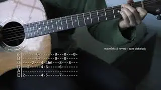 How to Play Waterfalls & Reverb - Sam Blakelock - Guitar Tabs