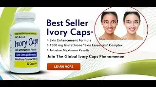 IvoryCaps Ivory Caps Natural Skin Whitening Lightening Glutathione Pills