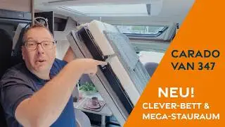 Carado Van 347 (2026) im Detail &ndash; So funktioniert das neue Klappbett!