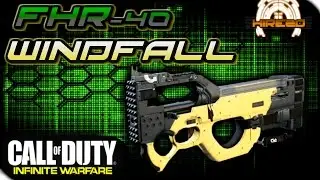 EPIC FHR-40 WINDFALL UNLEASHED! INFINITE WARFARE