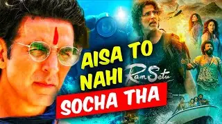 Akshay Kumar Ram Setu Trailer Review : Ye kya bana Dala yaar&hellip;😱 | Ram Setu vs Thank God