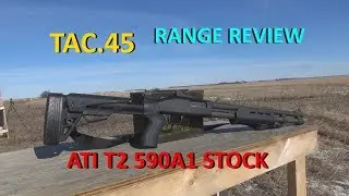 ATI T2 STOCK REVIEW MOSSBERG 590A1